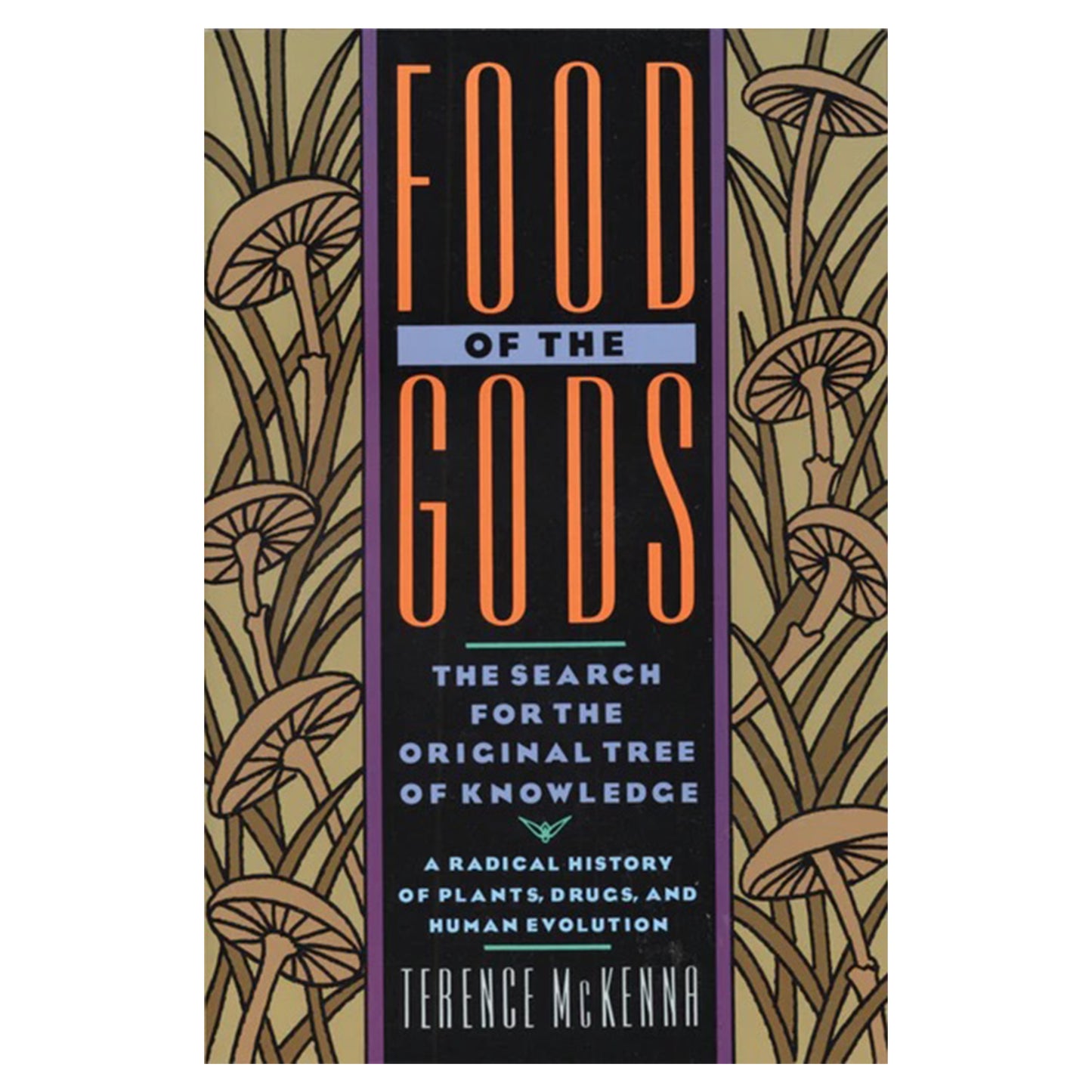 Food of the Gods by Terrence McKenna