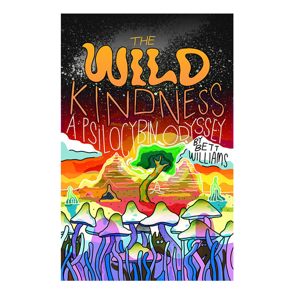 The Wild Kindness by Brett Williams