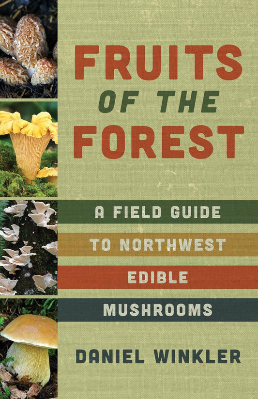 Fruits of the Forest by Daniel Winkler